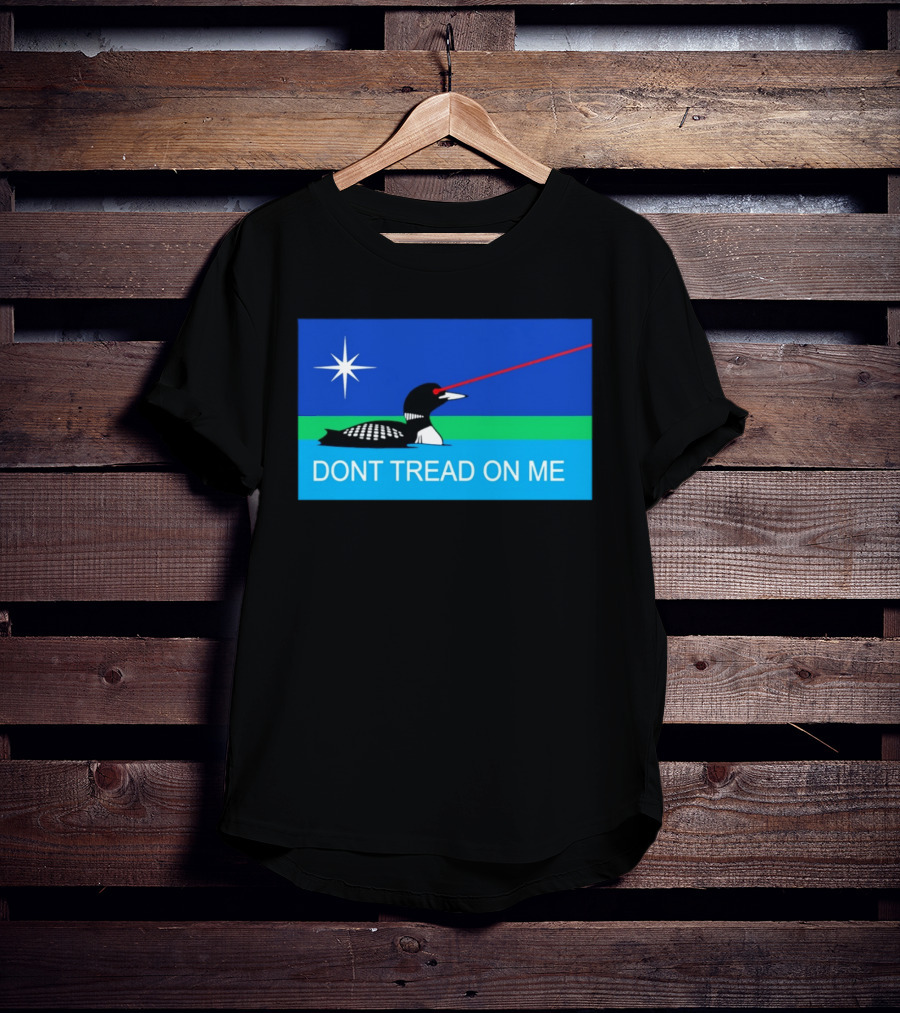 Minnesotans Loon Don't Tread On Me Texas Flag Laser Eyes T-Shirt