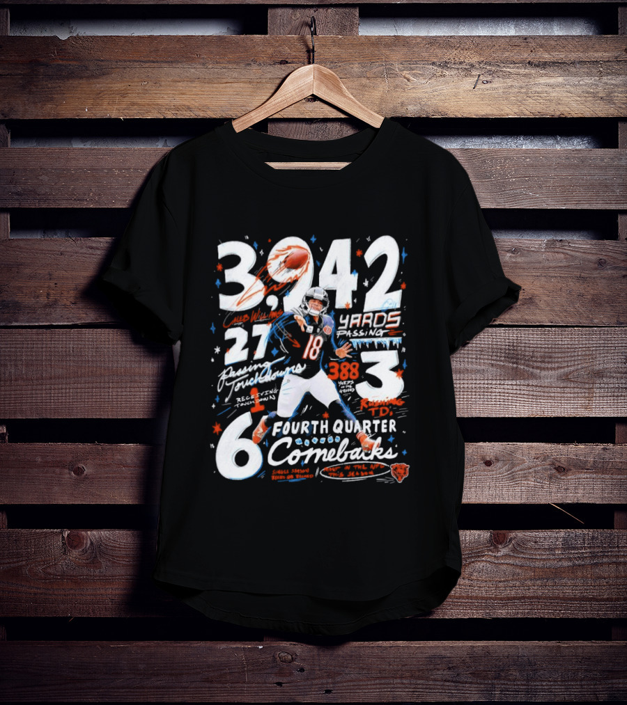 Caleb Williams Chicago Bears 2026 3,242 Yards Passing 27 Touchdowns 6 Fourth Quarter Comebacks 3 Wins T-Shirt