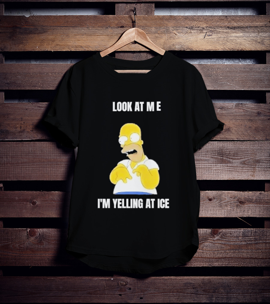 Homer Simpson Look At Me I'm Yelling At Ice T-Shirt