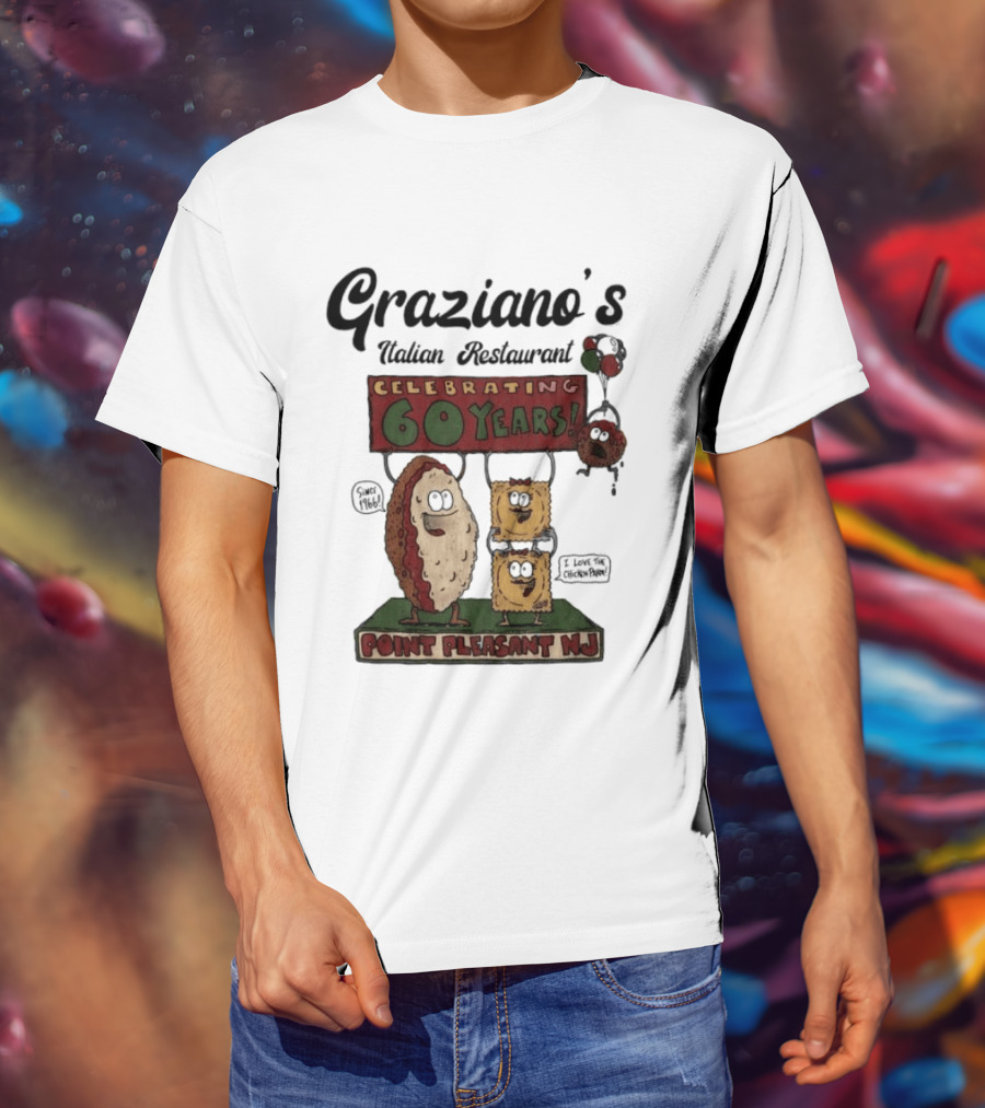 Graziano's Italian Restaurant Celebrating 60 Years Point Pleasant NJ Landmark Event T-Shirt