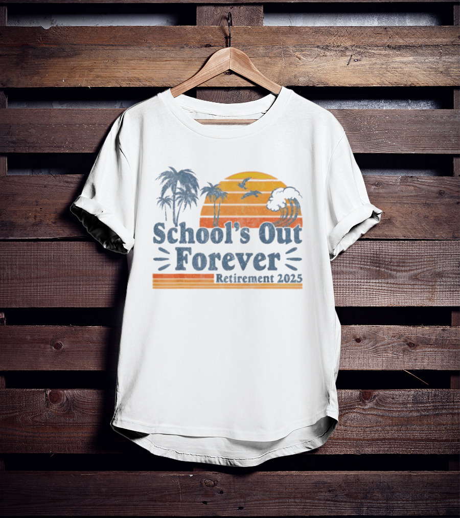 School'S Out Forever Retirement 2025 Tropical Sunset Vintage Palm Trees Birds Waves T-Shirt