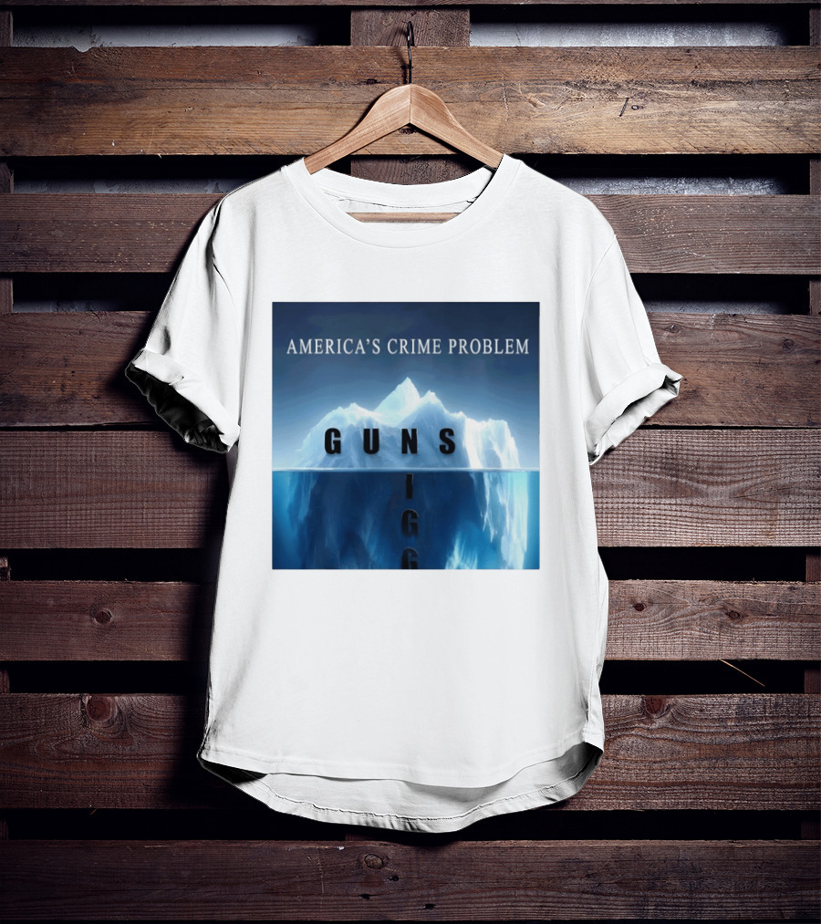 America's Crime Problem Guns Iceberg Analogy Igg T-Shirt