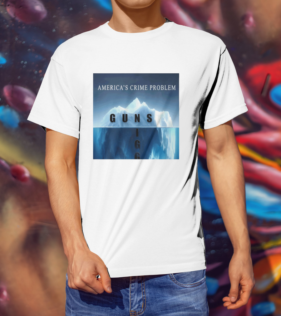 America's Crime Problem Guns Iceberg Analogy Igg T-Shirt