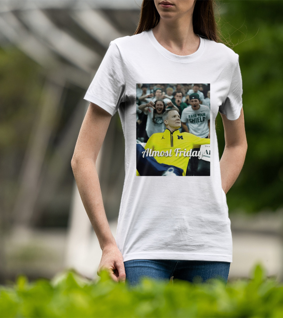 Michigan Wolverines Basketball Dusty May Almost Friday 2026 T-Shirt