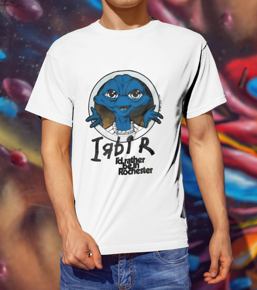 I'd Rather Be In Rochester E.T. Extra Terrestrial I R D I R T-Shirt