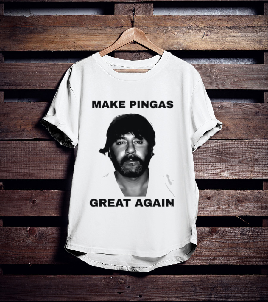 Make Pingas Great Again Tony Mokbel T-Shirt