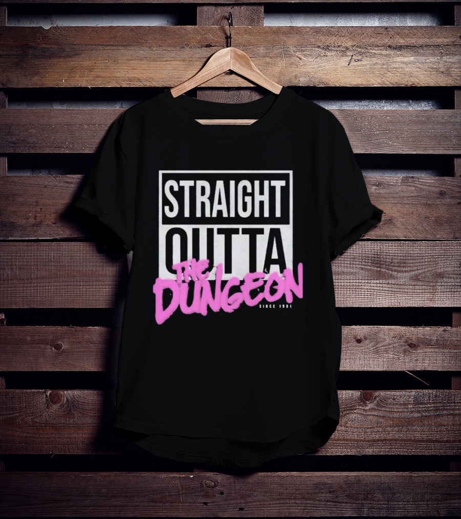 Straight Outta The Dungeon Since 1951 T-Shirt