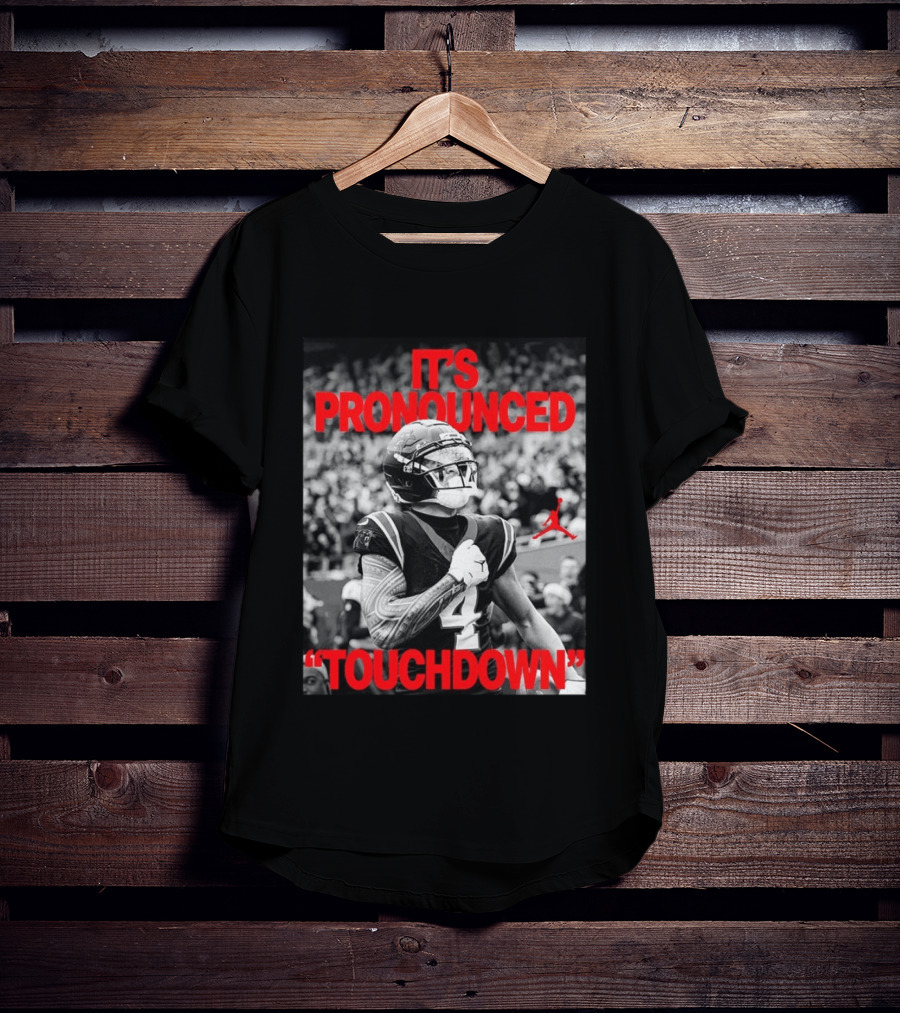 Tetairoa McMillan Carolina Panthers Jordan It's Pronounced Touchdown T-Shirt