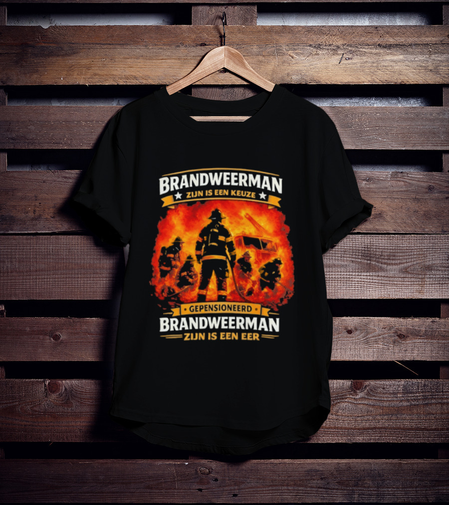 Gepensioneerd Brandweerman Zijn Is Een Eer Keuze En Eer Voor Brandweerman T-Shirt