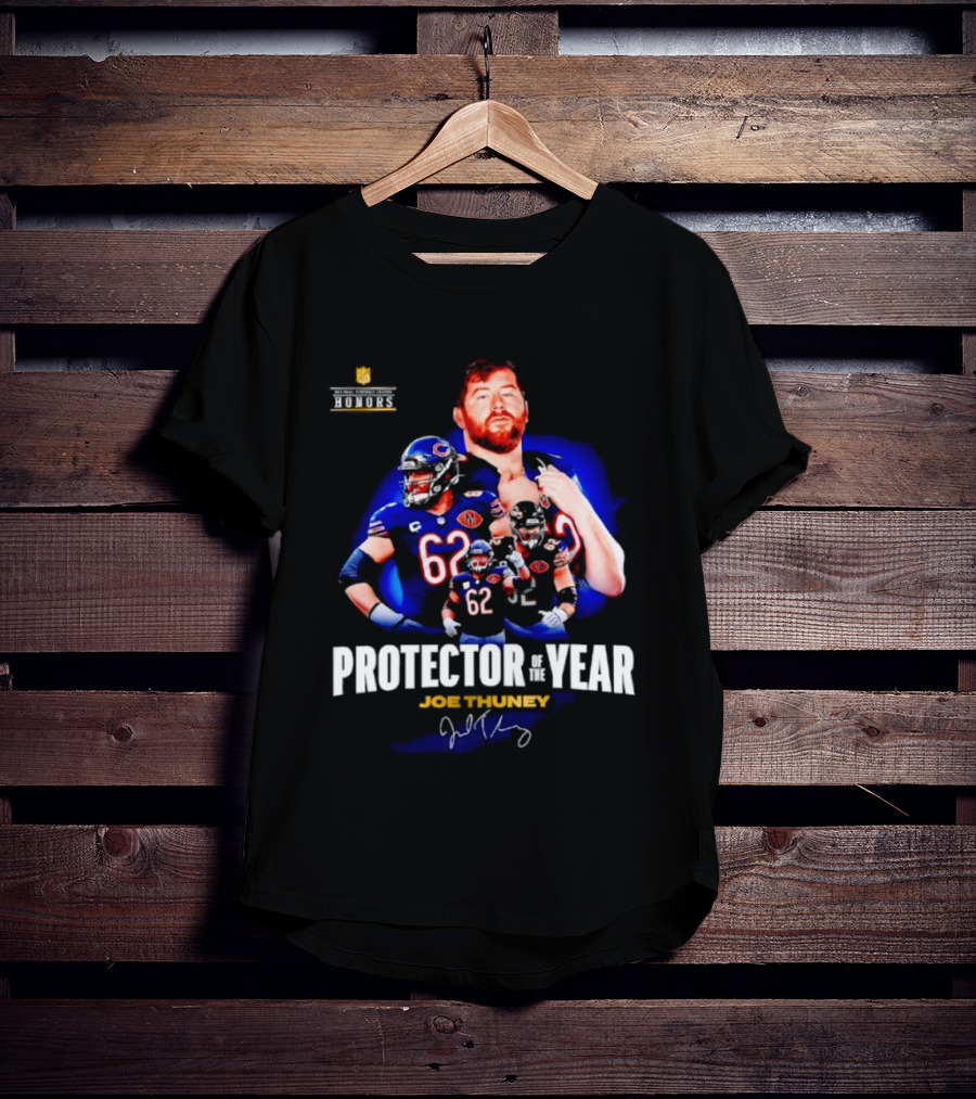 Chicago Bears Joe Thuney Protector Of The Year Honor 2025 T-Shirt