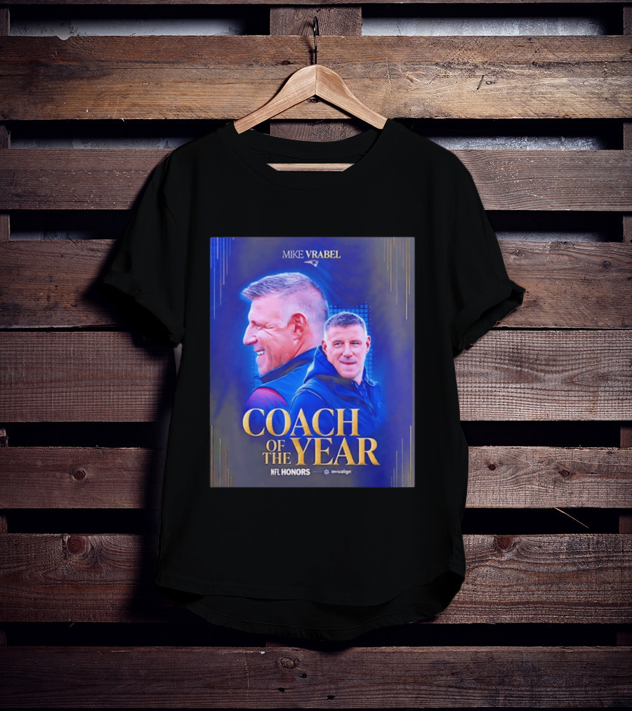 Mike Vrabel Coach Of The Year NFL Honors Patriots 2025 T-Shirt