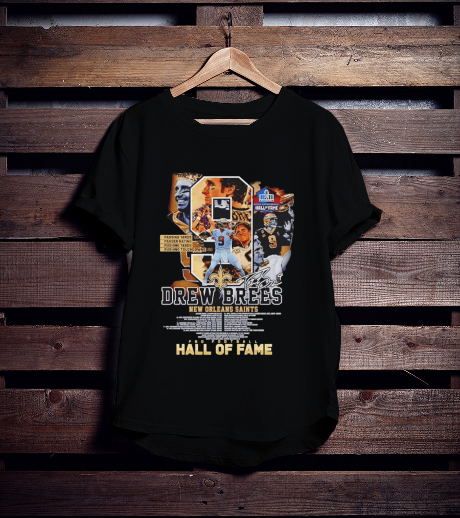Drew Brees New Orleans Saints Hall Of Fame Passing Yards Touchdowns Memories T-Shirt