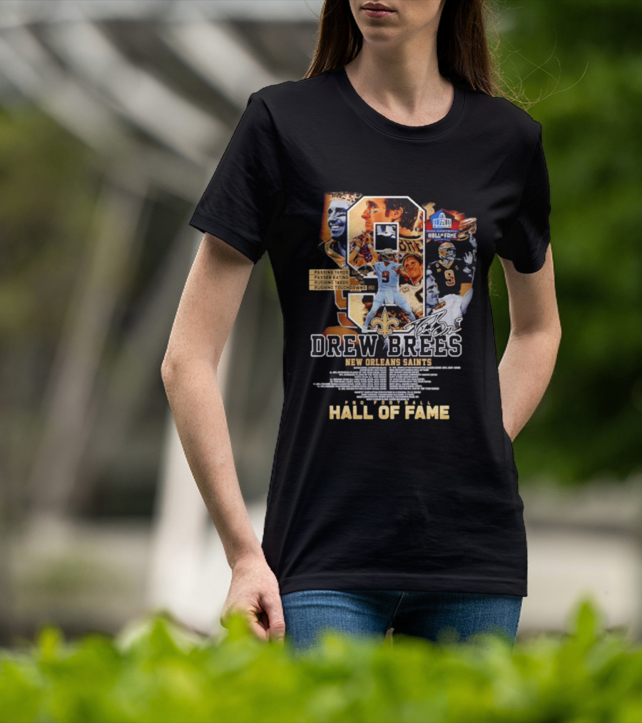 Drew Brees New Orleans Saints Hall Of Fame Passing Yards Touchdowns Memories T-Shirt