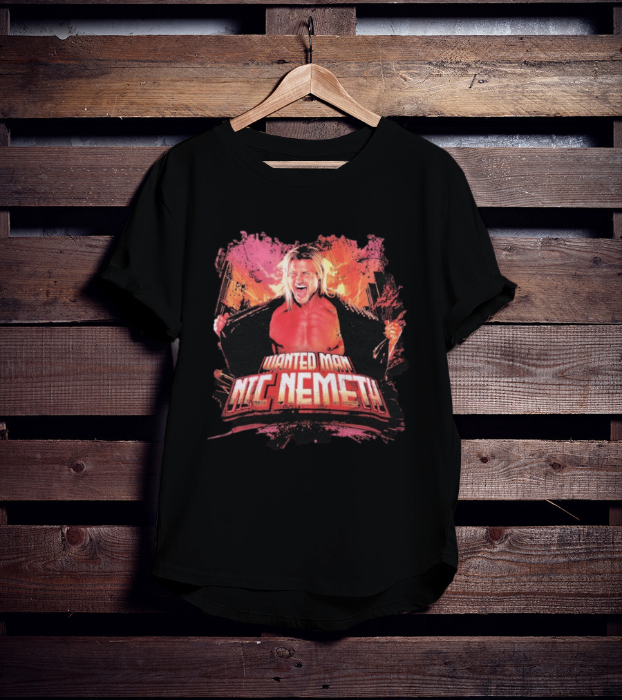 Wanted Man Nic Nemeth Most Wanted Wrestling Legend T-Shirt