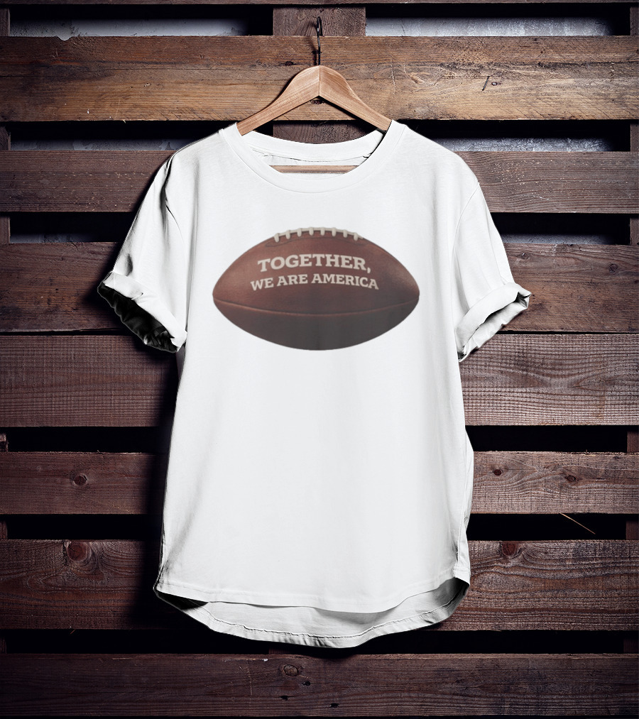 Together We Are America Football T-Shirt