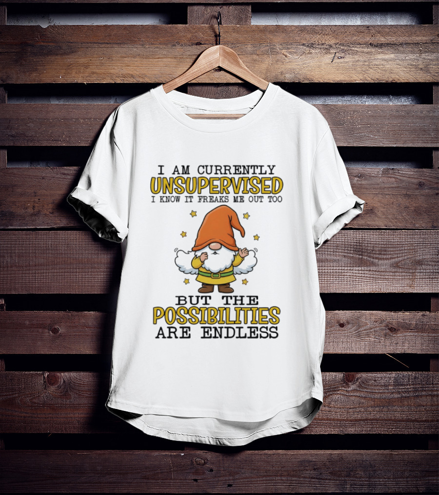 Gnome Unsupervised Adventure Endless Possibilities T-Shirt
