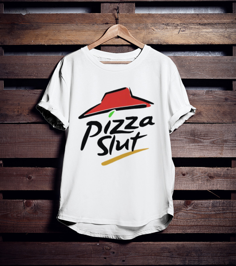 Pizza Slut Parody With Iconic Red Hat T-Shirt