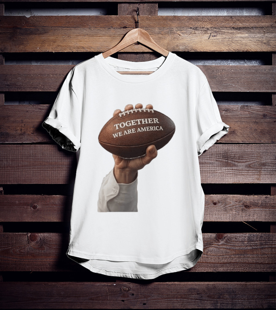 Together We Are America Football Unity 2025 2026 T-Shirt