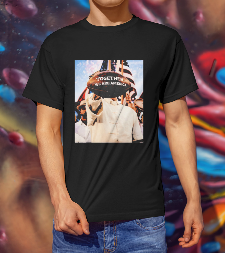 Together We Are America Bad Bunny Football T-Shirt
