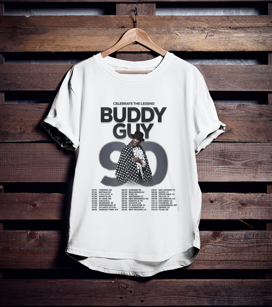 Buddy Guy 90 Celebrate The Legend North America Tour 2026 Schedule Dates T-Shirt