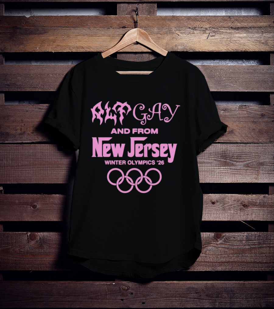 Alt Gay And From New Jersey Winter Olympics '26 T-Shirt