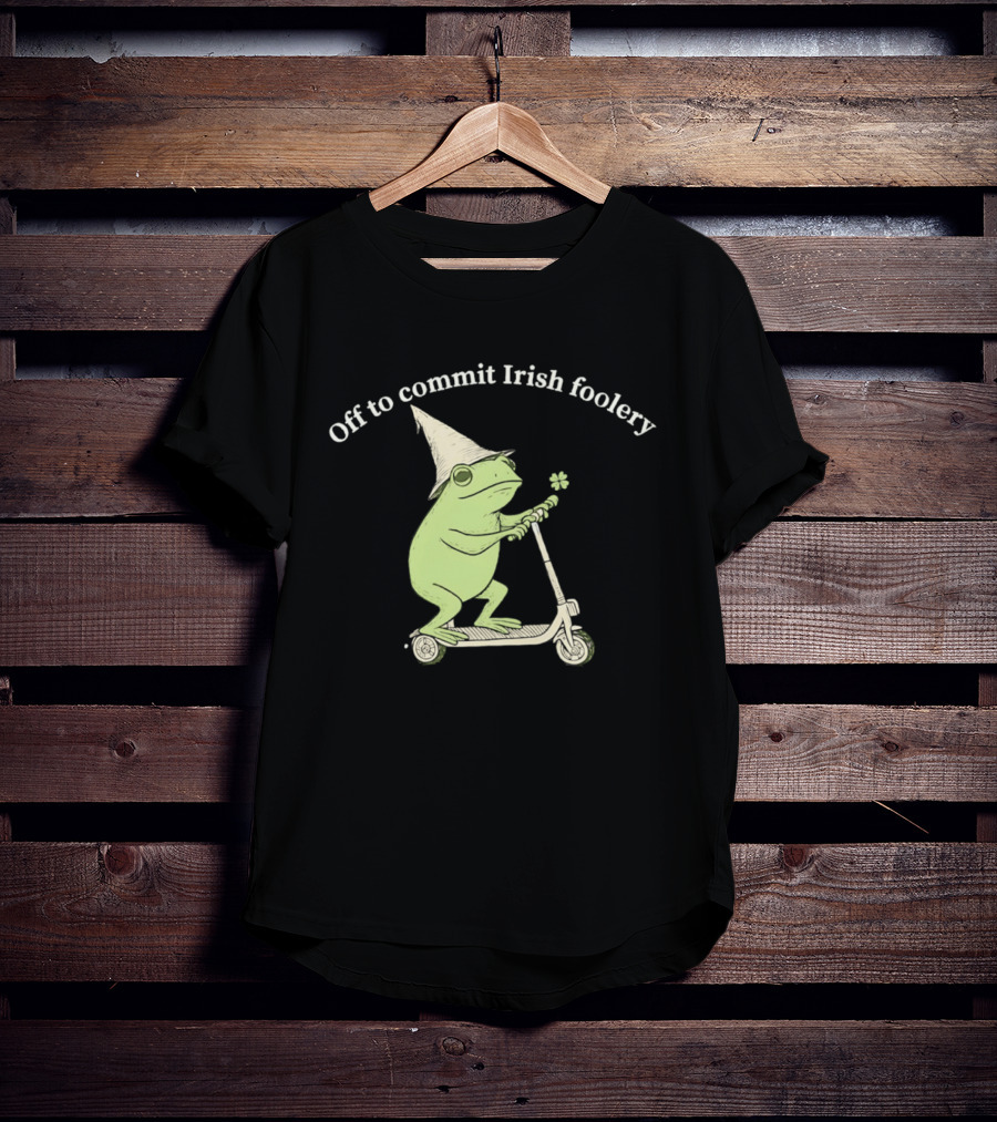 Off To Commit Irish Foolery Frog On Scooter St Patrick's Day T-Shirt