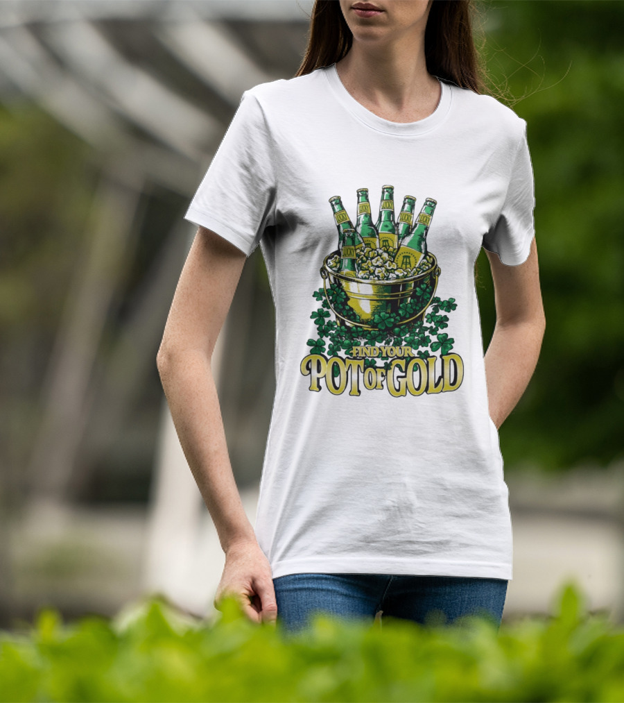 Find Your Pot Of Gold Lucky Beer Clover Treasure T-Shirt