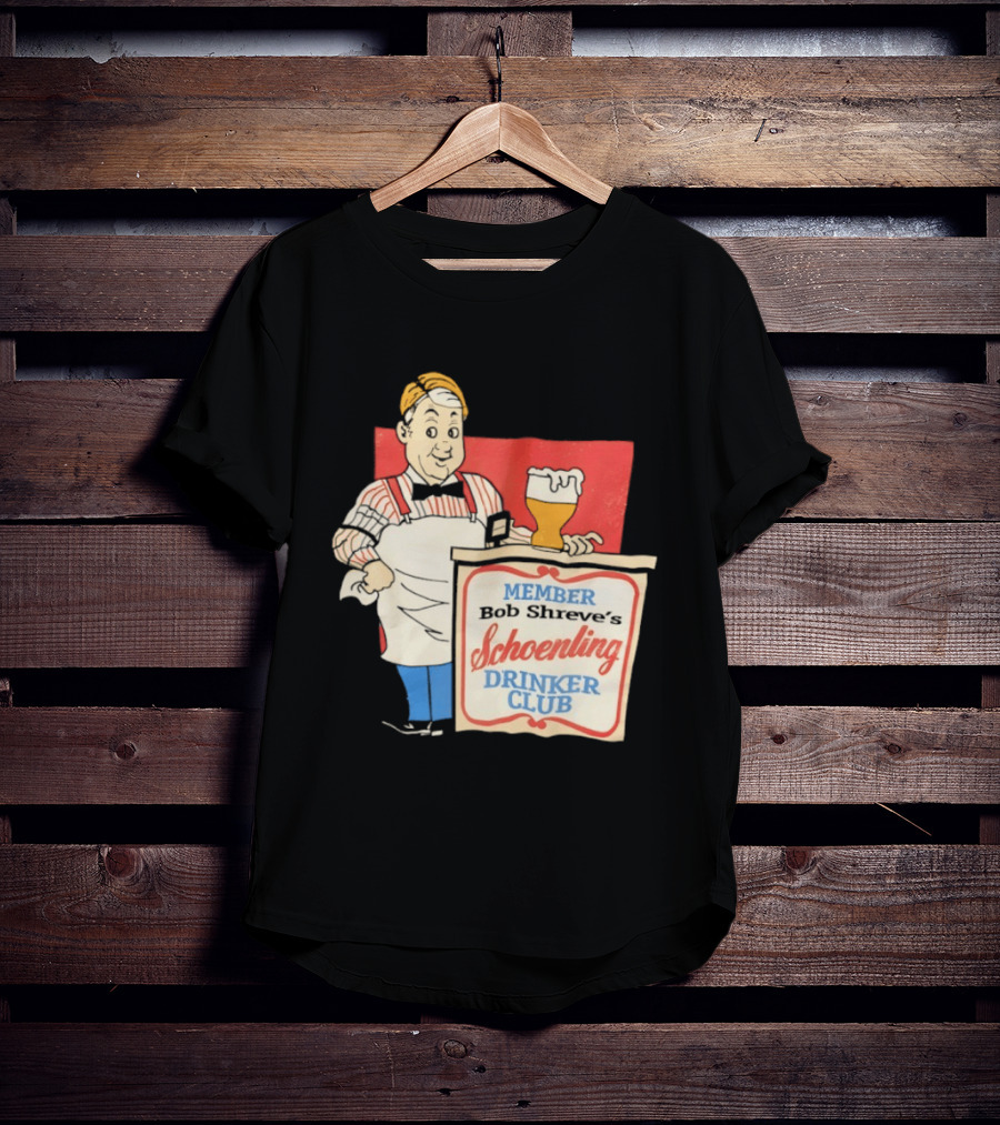 MEMBER Bob Shreve's Schoenling Drinker Club Beer T-Shirt