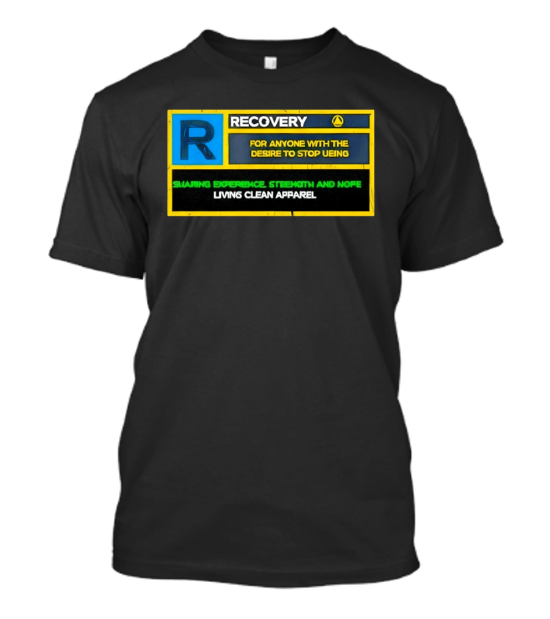 Recovery For Anyone With The Desire To Stop Ueing Sharing Experience Strength And Hope Living Clean T-Shirt