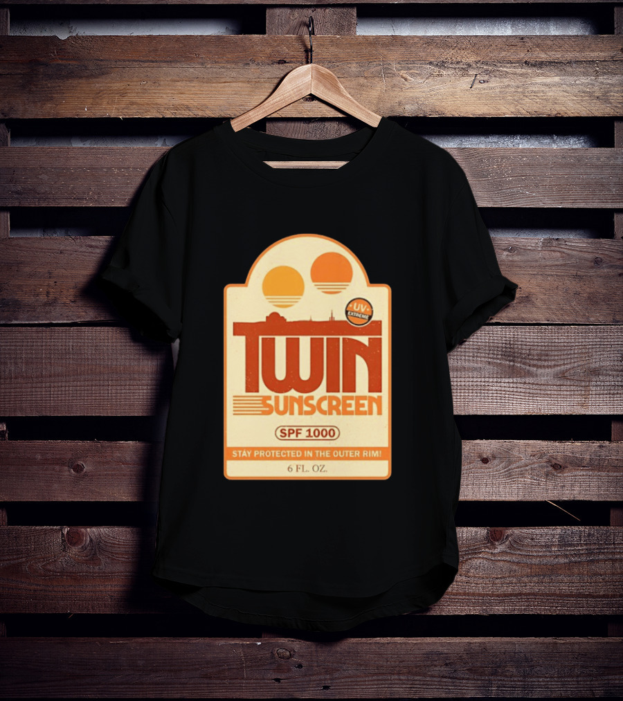 Twin Sunscreen SPF 1000 UV Extreme Stay Protected In The Outer Rim 6 Fl. Oz T-Shirt