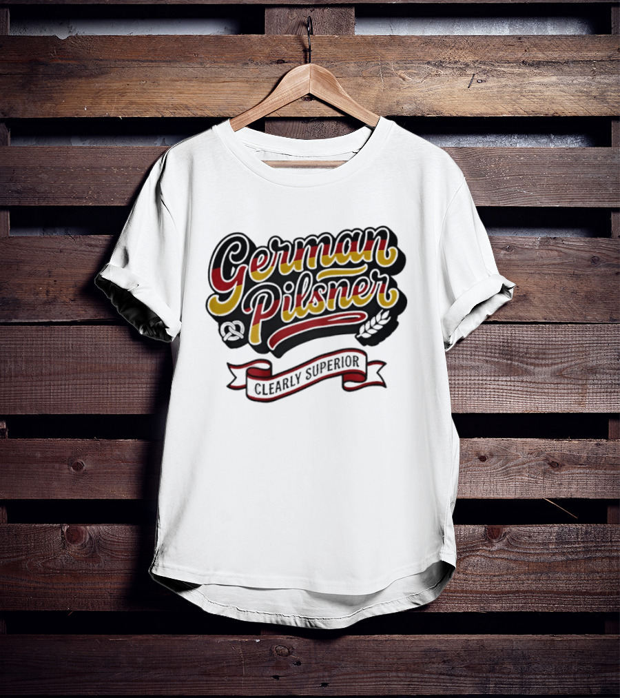 German Pilsner Clearly Superior Beer Banner Text With Hops T-Shirt
