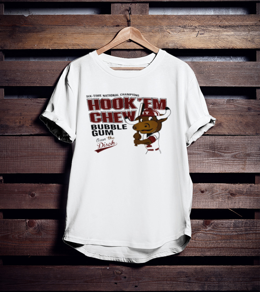 Texas Longhorns Hook 'Em Chew Bubble Gum Own The Disch Baseball T-Shirt