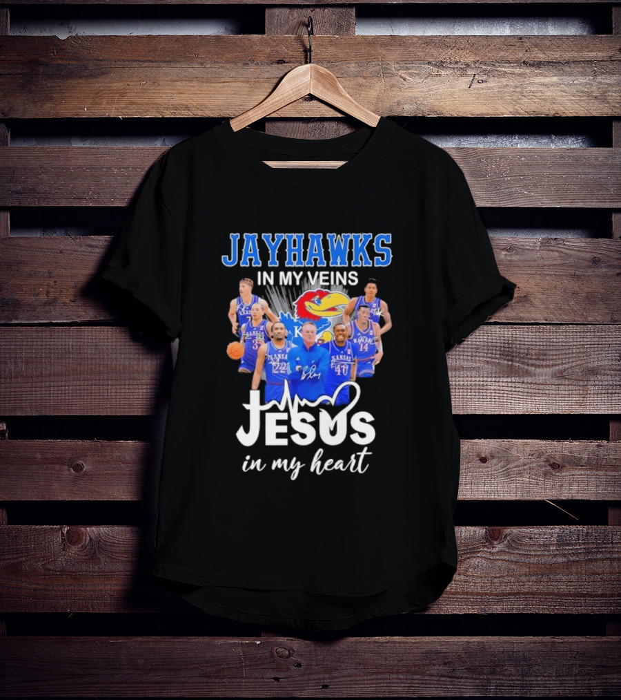 Jayhawks In My Veins Jesus In My Heart Kansas Basketball Coach Bill Self Players T-Shirt