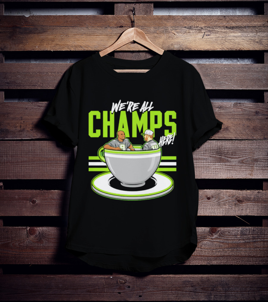 We're All Champs Here Kenneth Walker III Sam Darnold Seattle Tea Cup T-Shirt
