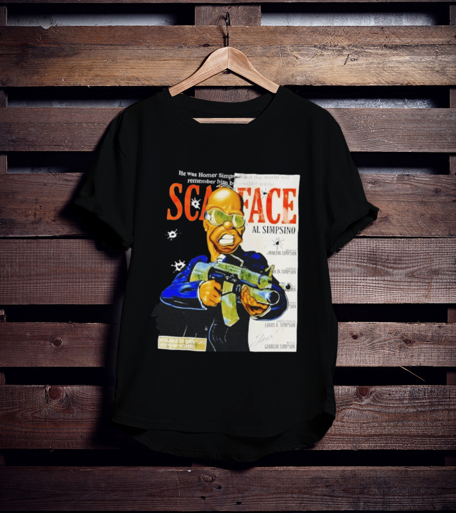 Scarface Al Simpsino Parody Available On DVD Reference T-Shirt