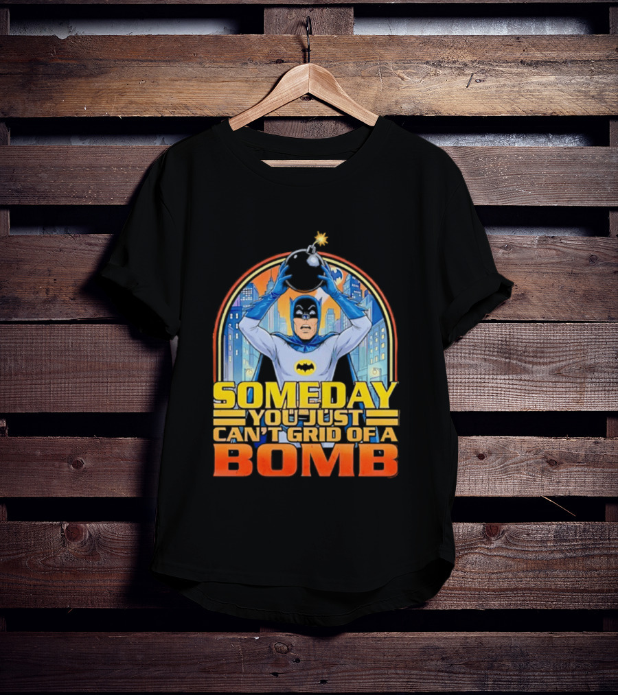 Someday You Just Can't Get Rid Of A Bomb Batman Retro Comic Urban Skyline T-Shirt