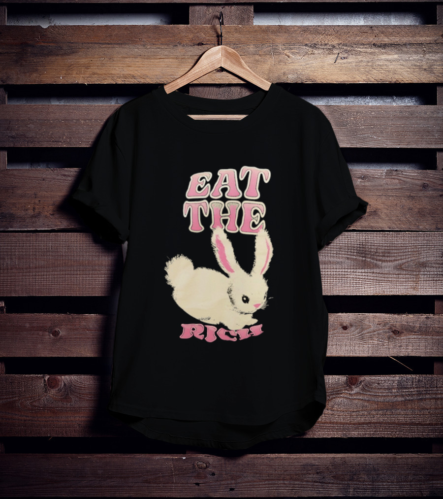 Eat The Rich Bunny T-Shirt