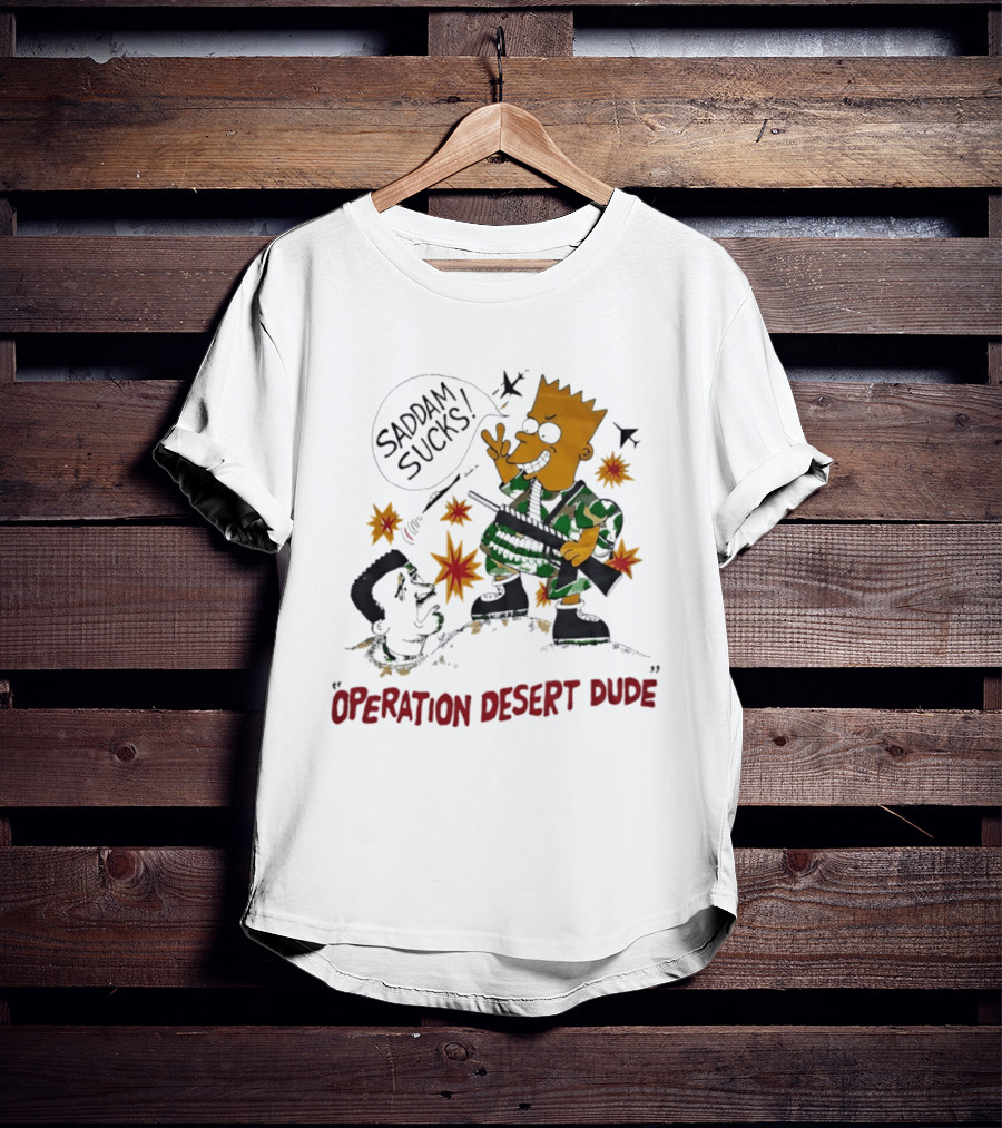 Bart Operation Desert Dude Saddam Sucks Explosion Camo T-Shirt