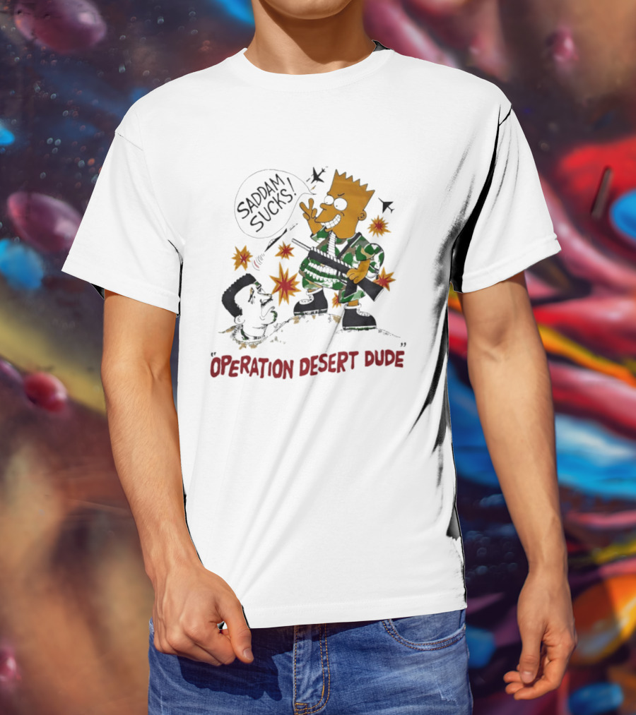 Bart Operation Desert Dude Saddam Sucks Explosion Camo T-Shirt