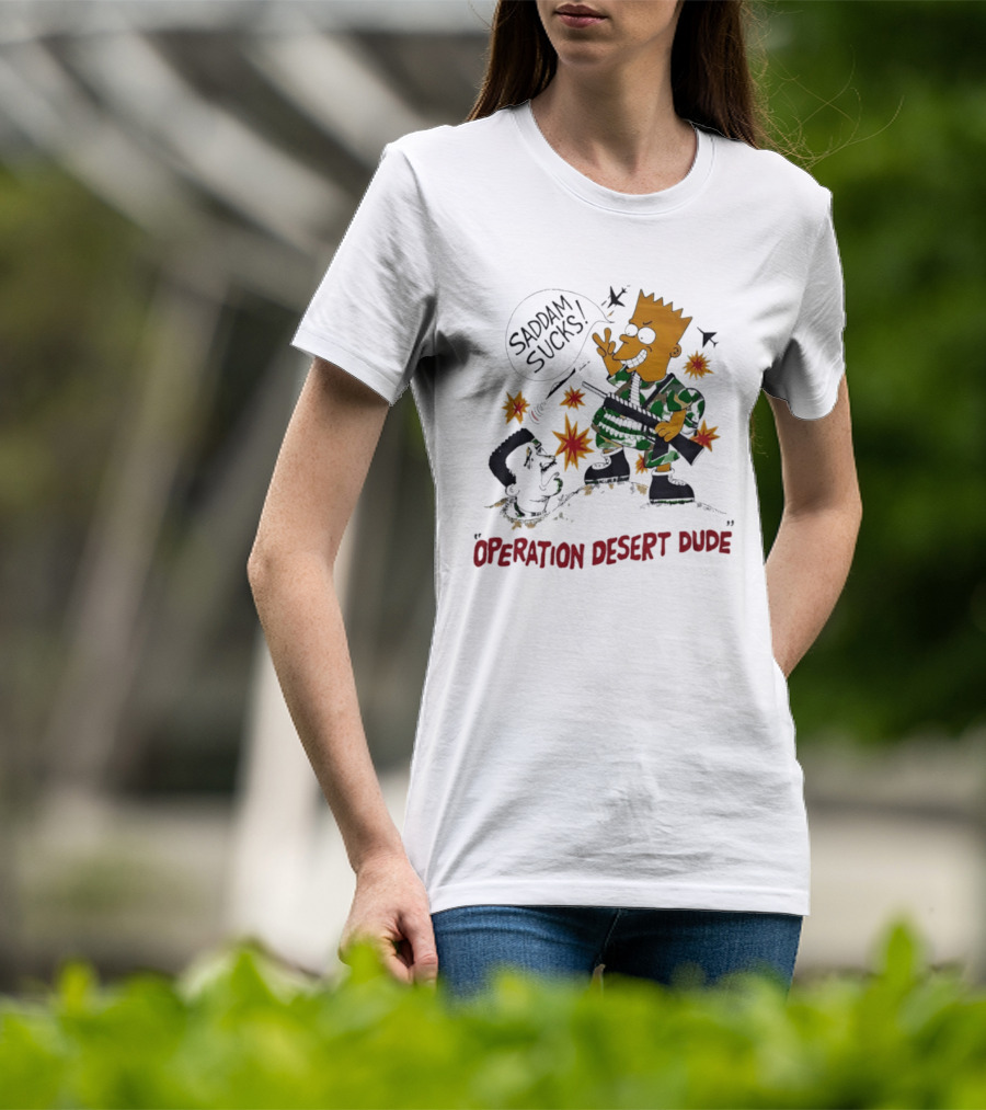 Bart Operation Desert Dude Saddam Sucks Explosion Camo T-Shirt
