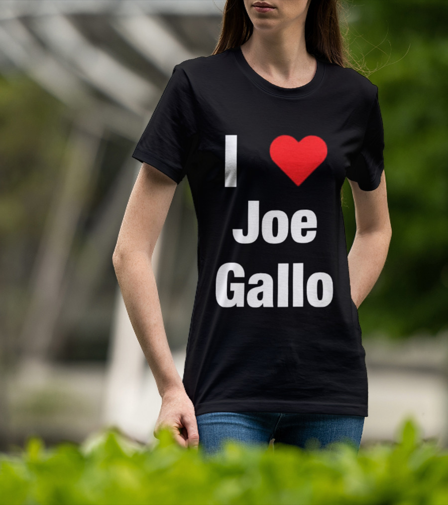 I Love Joe Gallo Merrimack Warriors Basketball T-Shirt