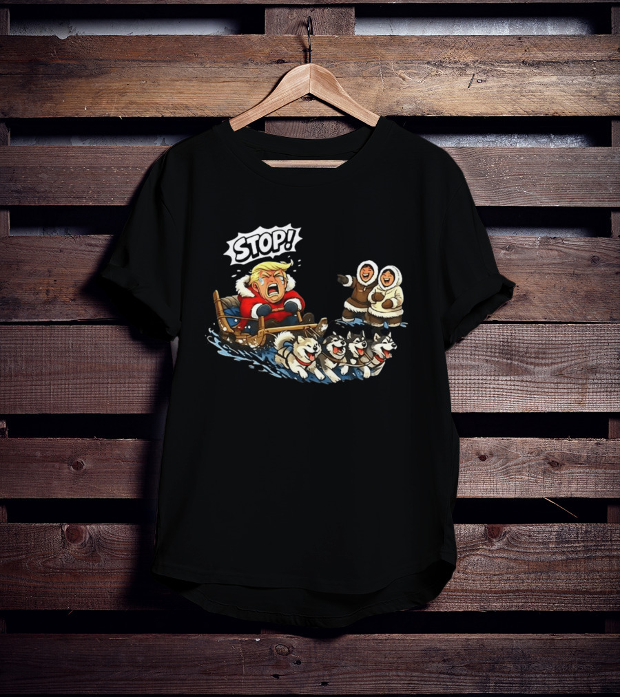 STOP Trump Greenland Dogsled Cartoon T-Shirt