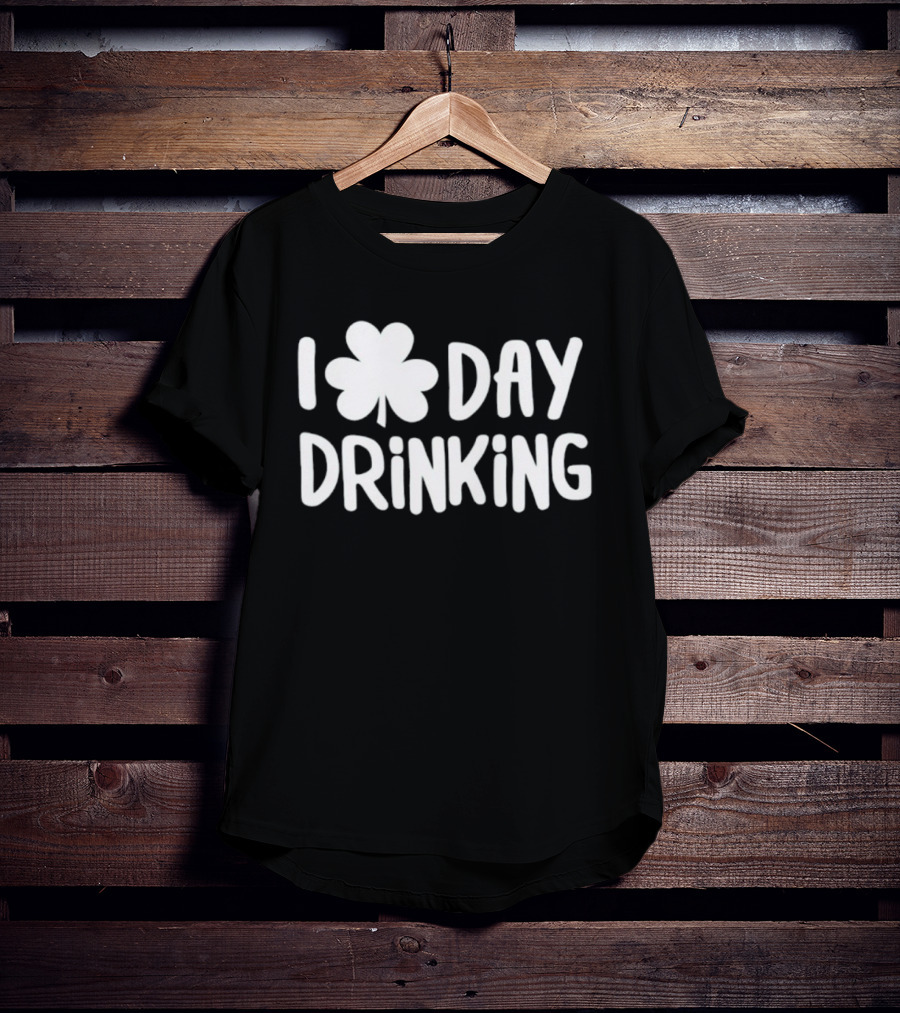 Shamrock I Day Drinking St. Patrick's Day Celebration T-Shirt