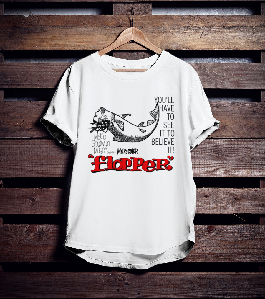 Flopper Metro Goldwyn Mayer Presents You'll Have To See It To Believe It In Metro Color T-Shirt