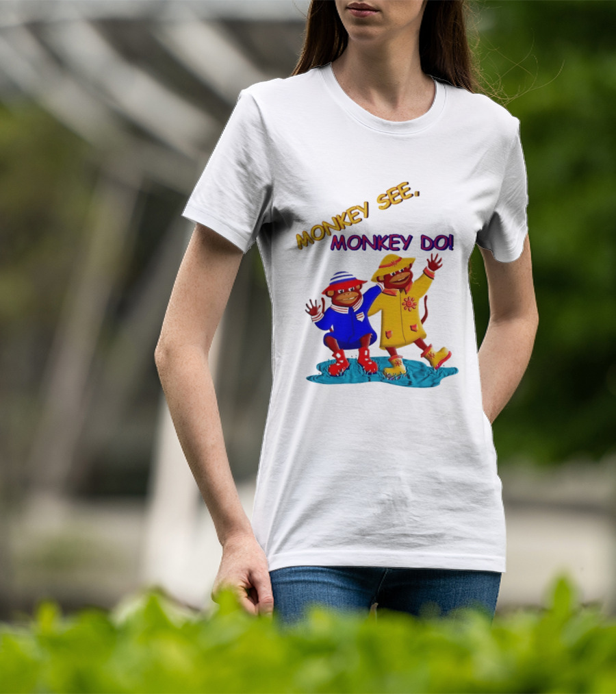 Monkey See Monkey Do Raincoat Monkeys Fun Kids Wear T-Shirt