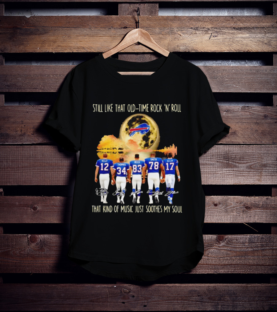 Buffalo Bills Players Old Time Rock 'n' Roll Soothes My Soul T-Shirt