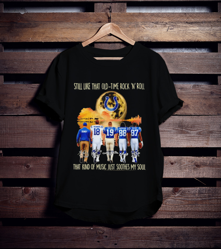 Indianapolis Colts Players Dungy Manning Unitas Harrison Wayne Old Time Rock 'n' Roll Moon Sun T-Shirt