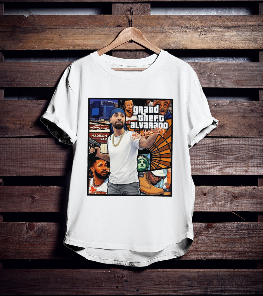 Grand Theft Alvarado New York City Madison Square Garden Statue Of Liberty T-Shirt