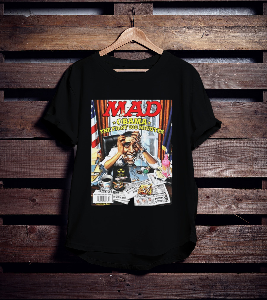 Mad Obama The First 100 Minutes Magazine Cover Presidential T-Shirt