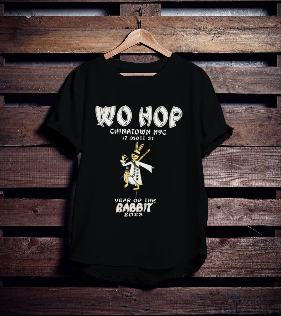 Wo Hop Chinatown NYC 17 Mott St Year Of The Rabbit 2023 T-Shirt